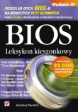 BIOS. Leksykon kieszonkowy. Wydanie III