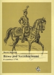 BITWA POD SZCZEKOCINAMI 6.06.1794 INFORTEDITIONS 9788364023385