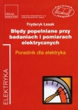 Błędy popełniane przy badaniach i pomiarach elektrycznych