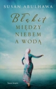 Błękit między niebem a wodą