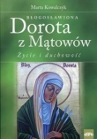 Błogosławiona Dorota z Mątowów