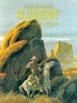 Blueberry Tom 4 zbiorczy: Wyjęty spod prawa. Angel Face