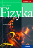 Fizyka i astronomia 2. Podręcznik (Nowy)