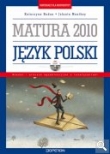 Materiały dla maturzysty Matura 2010 Język polski z płytą CD