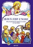 Jezus jest z nami - podręcznik do religii dla klasy 2 szkoły podstawowej