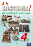 A to historia! Podręcznik historii i społeczeństwa - klasa 4, część 2