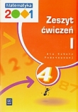 Matematyka 2001. Zeszyt ćwiczeń dla klasy 4. szkoły podstawowej. Część 1.