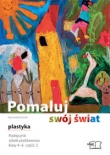 Plastyka Pomaluj swój świat Klasa 4-6 Podręcznik Część 2
