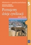 Poznajemy dzieje cywilizacji. Zeszyt ćwiczeń z historii i społeczeństwa dla klasy 5. szkoły podstawo