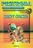Przyroda. Człowiek w środowisku. Zeszyt ćwiczeń, klasa V, część II