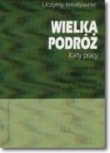 Wielka podróż : karty pracy dla ucznia klasy V