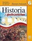 Historia i społeczeństwo 6. Zeszyt ćwiczeń dla klasy 6. szkoły podstawowej