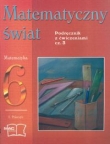 Matematyczny świat kl.6 Podręcznik z ćwiczeniami cz.3