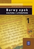 Barwy epok 1 Podręcznik Kultura i literatura