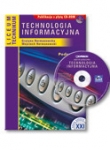 Technologia informacyjna. Podręcznik z płytą CD. Liceum, Technikum