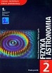 Fizyka i astronomia Podręcznik Część II