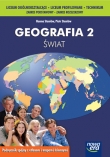 Geografia 2 Świat. Podręcznik dla liceum ogólnokształcącego, liceum profilowanego i technikum. Kszta