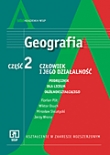 Geografia - podręcznik do 2 klasy liceum - człowiek i jego działalność - poziom rozszerzony
