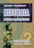 Historia i wiedza o społeczeństwie Ludzie i ich dzieje 2. Podręcznik do Zasadniczej Szkoły Zawodowej