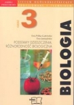 Biologia cz. 3 Podstawy dziedziczena. Różnorodność biologiczna Zakres podstawowy dla liceum