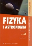 Fizyka i astronomia - Podręcznik część 3 zakres podstawowy i rozszerzony