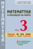 Matematyka w otaczającym nas świecie. Klasa 3. Podręcznik dla klasy trzeciej. Kształcenie w zakresie rozszerzonym.