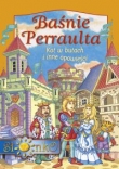 Baśnie Perraulta kot w butach i inne opowieści