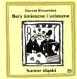 Bery śmieszne i ucieszne Humor śląski
