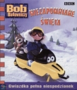 Bob Budowniczy. Niezapomniane święta