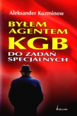 Byłem agentem KGB do zadań specjalnych