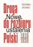 Droga do rozbioru Polski 1918-1939