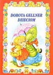 Dorota Gellner dzieciom
