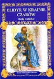 Elidyr w krainie czarów bajki walijskie