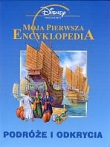Niezwykłe miejsca. Moja pierwsza encyklopedia