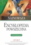 Najnowsza encyklopedia powszechna od A do Z