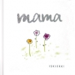 Mama. Iskierki