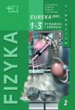 Eureka 2000... Dynamika i energia Fizyka Podręcznik Moduł 2