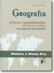 Geografia Arkusze egzaminacyjne Zakres podstawowy i rozszerzony