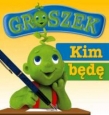 Groszek. Kim będę gdy dorosnę