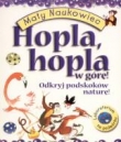 Hopla, hopla w górę! Odkryj podskoków naturę!
