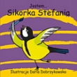 Jestem...Sikorka Stefania