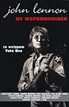 JOHN LENNON WE WSPOMNIENIACH BR. ZYSK 978-83-7506-046-1