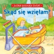 Skąd się wzięłam?