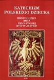 Katechizm polskiego dziecka
