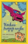 Kocham twojego wujka