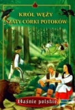 Król węży Szaty córki potoków