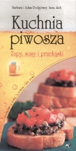 KUCHNIA PIWOSZA Zupy, sosy i przekąski