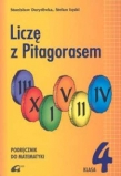 Liczę z Pitagorasem 4 Podręcznik 2010