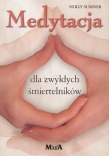Medytacja dla zwykłych śmiertelników