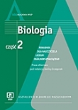 Biologia. Część 2. Kształcenie w zakresie rozszerzonym. Poradnik dla nauczyciela liceum ogólnokształ